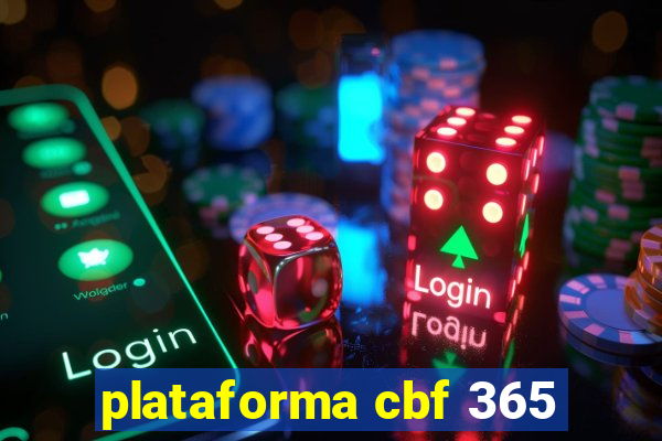 plataforma cbf 365